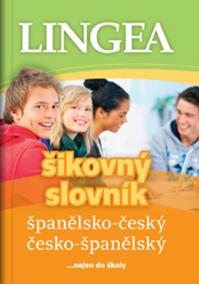 Španělsko-český, česko-španělský šikovný slovník...… nejen do školy