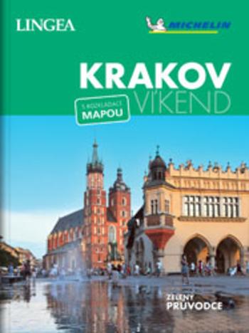 Kniha: Krakov - víkend...s rozkládací mapouautor neuvedený