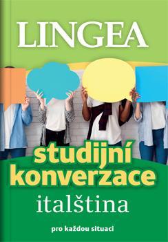 Kniha: Italština - Studijní konverzace pro každou situaciautor neuvedený