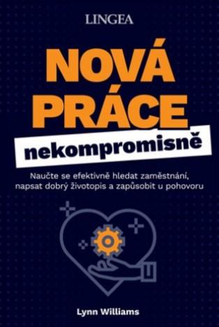 Kniha: Nová práce - Lynn Williams