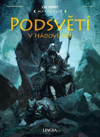 Kniha: Podsvětí - Luc Ferry