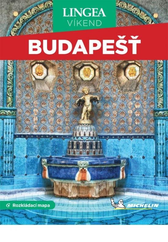 Kniha: Budapesť - víkend...s rozkládací mapou - 2. vydáníautor neuvedený