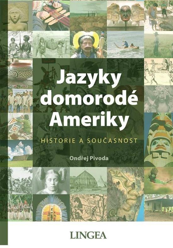 Kniha: Jazyky domorodé Ameriky - Pivoda Ondřej