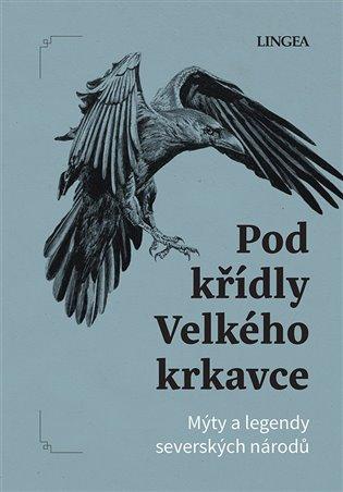 Kniha: Pod křídly Velkého krkavceautor neuvedený