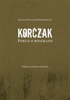 Kniha: Korczak - Olczak-Ronikierová, Joanna