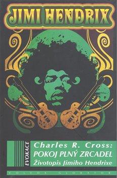 Kniha: Pokoj plný zrcadel - Charles R. Cross