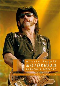 Kniha: Motörhead - Martin Popoff