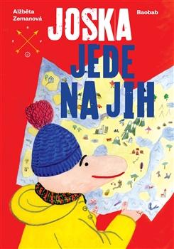 Kniha: Joska jede na jih - Alžběta Zemanová