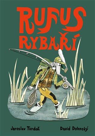 Kniha: Rufus rybaříautor neuvedený