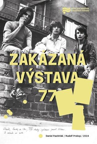 Kniha: Zakázaná výstava 77autor neuvedený