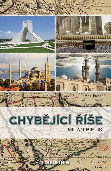 Kniha: Chybějící říše - Bielik Milan