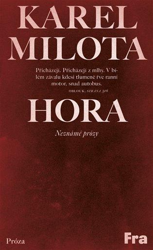 Kniha: Hora - Milota, Karel