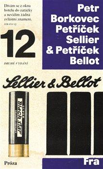 Kniha: Petříček Sellier - Petříček Bellot - Borkovec, Petr