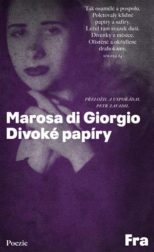 Kniha: Divoké papíry - di Giorgio, Marosa