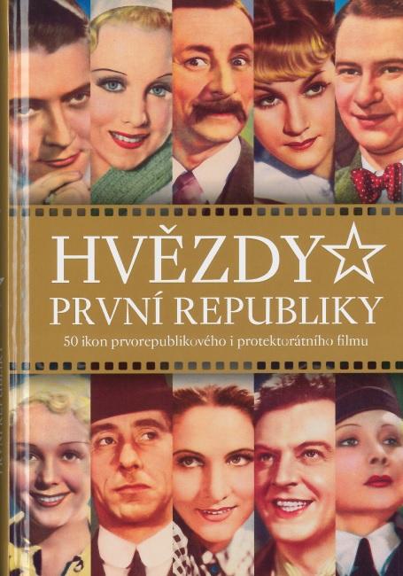 Kniha: Hvězdy první republiky - Alžběta Nagyová