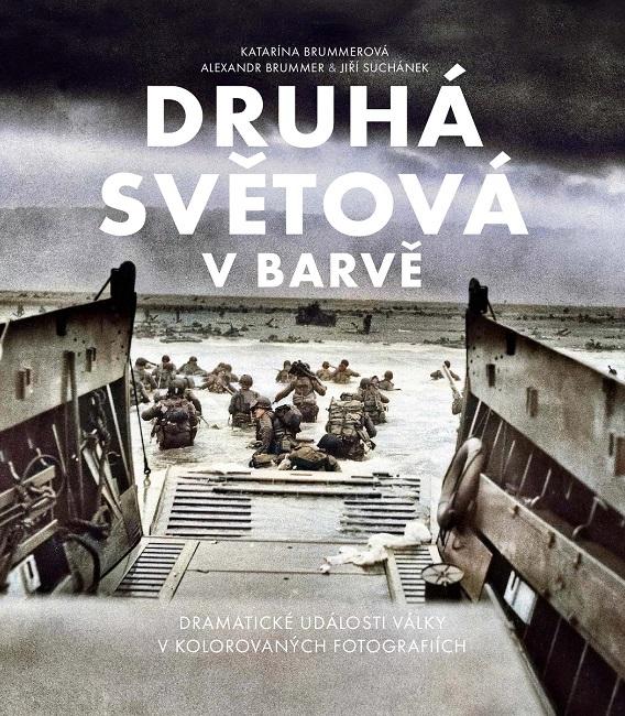 Kniha: Druhá světová v barvě - Jiří Suchánek