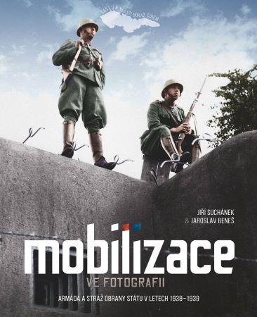 Kniha: Mobilizace ve fotografii - Jiří Suchánek