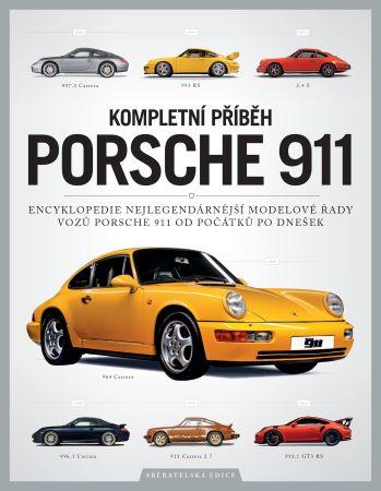 Kniha: Porsche 911 – Kompletní průvodce - Chris Randall