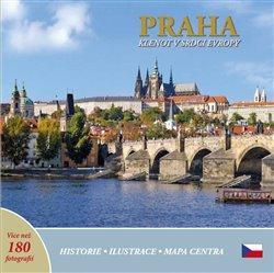 Kniha: Praha - Klenot v srdci Evropy - Henn, Ivan