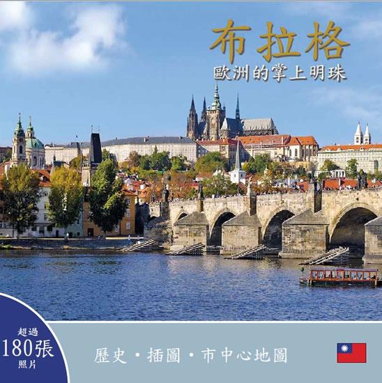 Kniha: Praha: Klenot v srdci Evropy (taiwansky) - Henn Ivan