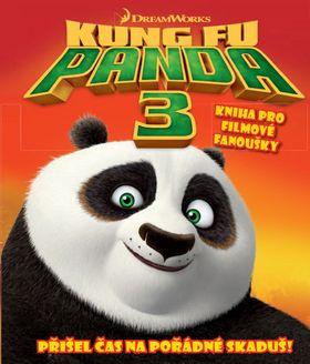 Kniha: Kung Fu Panda 3 - Kniha pro filmové fanoušky - Dreamworks