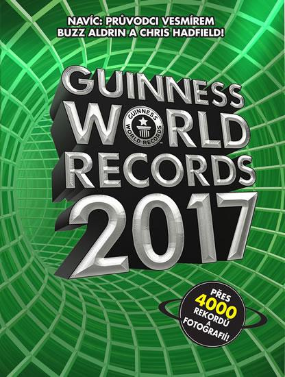 Kniha: Guinness World Records 2017 - kolektiv autorů