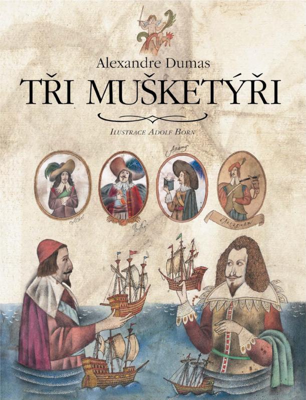 Kniha: Tři mušketýři - Alexandre Dumas