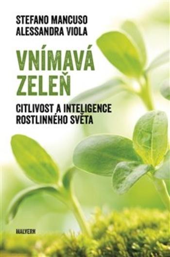 Kniha: Vnímavá zeleň - Stefano Mancuso