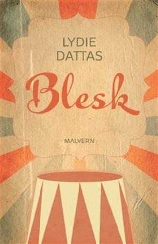 Kniha: Blesk - Lydie Dattas