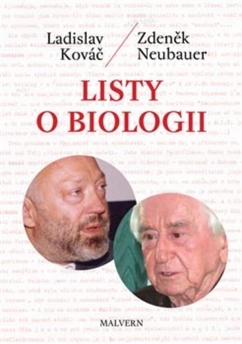 Kniha: Listy o biologii - Ladislav Kováč