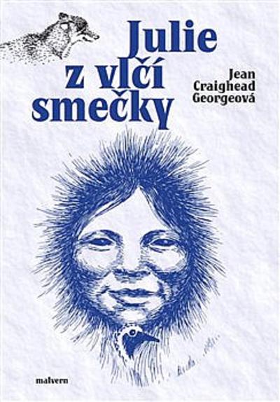 Kniha: Julie z vlčí smečky - Jean Craighead Georgeová