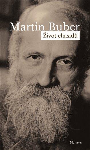 Kniha: Život chasidů - Buber, Martin