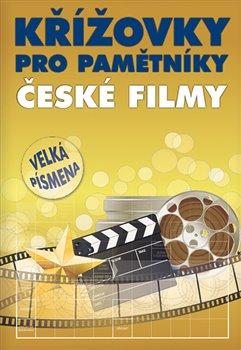 Kniha: Křížovky pro pamětníky – České filmyautor neuvedený