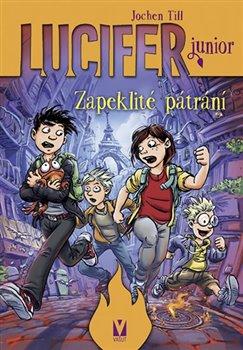 Kniha: Lucifer junior 4 - Zapeklité pátrání - Till, Jochen