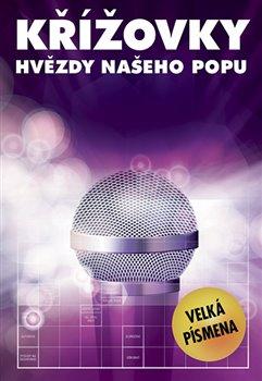 Kniha: Křížovky – hvězdy našeho popuautor neuvedený