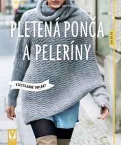 Pletená ponča a peleríny – všestranné doplňky