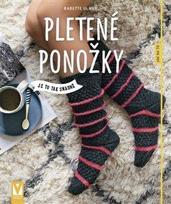 Kniha: Pletené ponožky – je to tak snadné - Ulmer, Babette