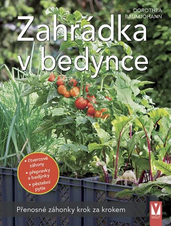 Kniha: Zahrádka v bedýnce - Baumjohannová Dorothea