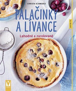 Kniha: Palačinky a lívance - Schemedes, Christa