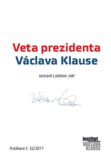Kniha: Veta prezidenta Václava Klause - Jakl Ladislav