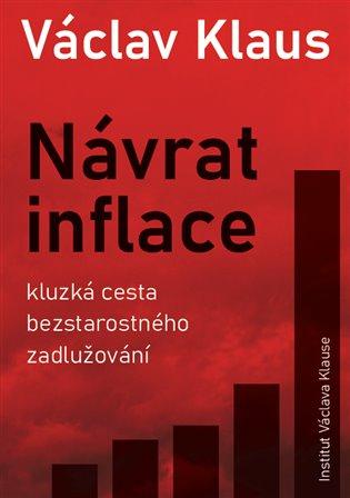 Kniha: Návrat inflace - Klaus, Václav