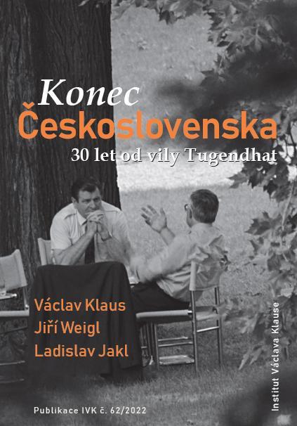 Kniha: Konec Československa - 30 let od vily Tugendhat - Klaus a kolektiv Václav