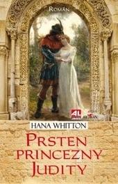 Kniha: Prsten princezny Judity - Hana Whitton