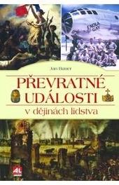 Kniha: Převratné události v dějinách lidstva - Jan Bauer