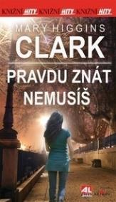 Pravdu znát nemusíš paperback