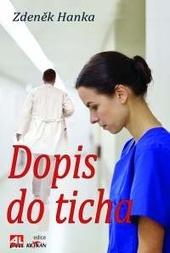 Kniha: Dopis do ticha - Zdeněk Hanka