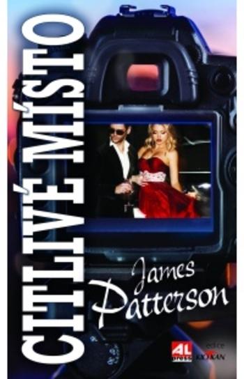 Kniha: Citlivé místo - James Patterson