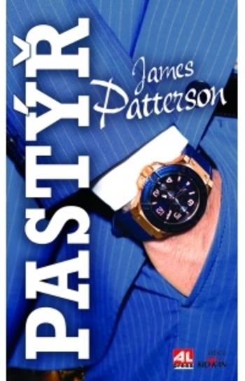 Kniha: Pastýř - James Patterson