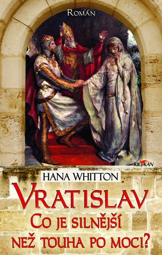 Kniha: VRATISLAV - Hana Whitton