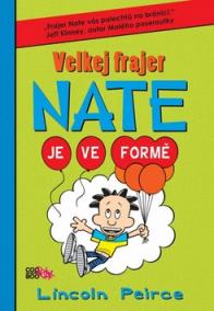 Velkej frajer Nate Je ve formě